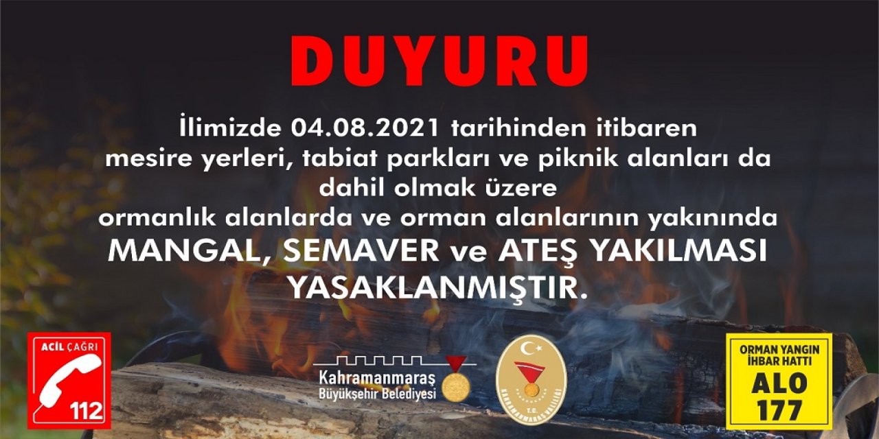 Kahramanmaraş’ta mangal ve semaver yasaklandı!