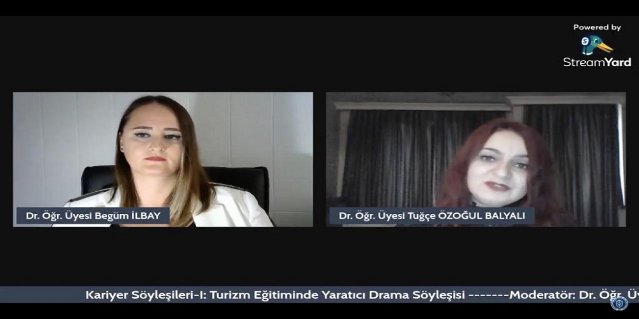 “Turizm Eğitiminde Yaratıcı Drama” konulu çevrim içi söyleşi düzenlendi