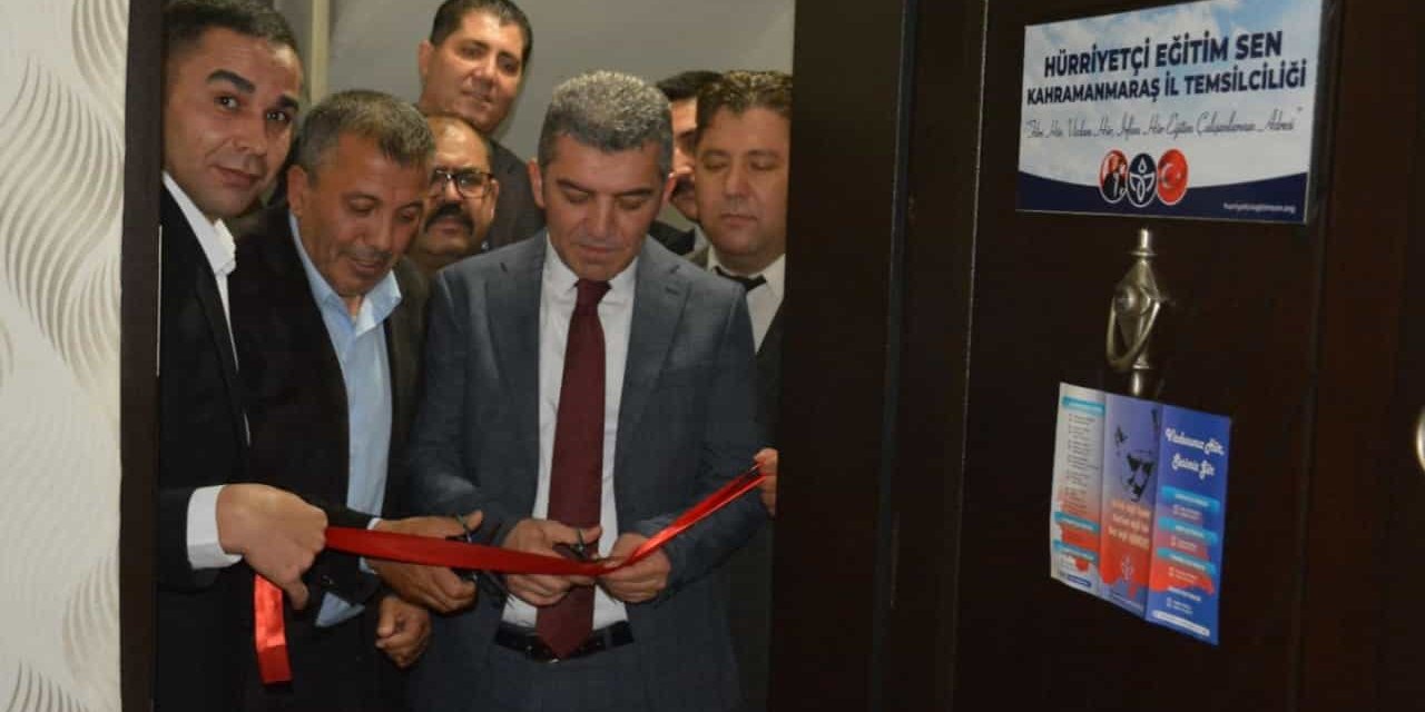 Hürriyetçi Eğitim Sen Kahramanmaraş Şubesi açıldı