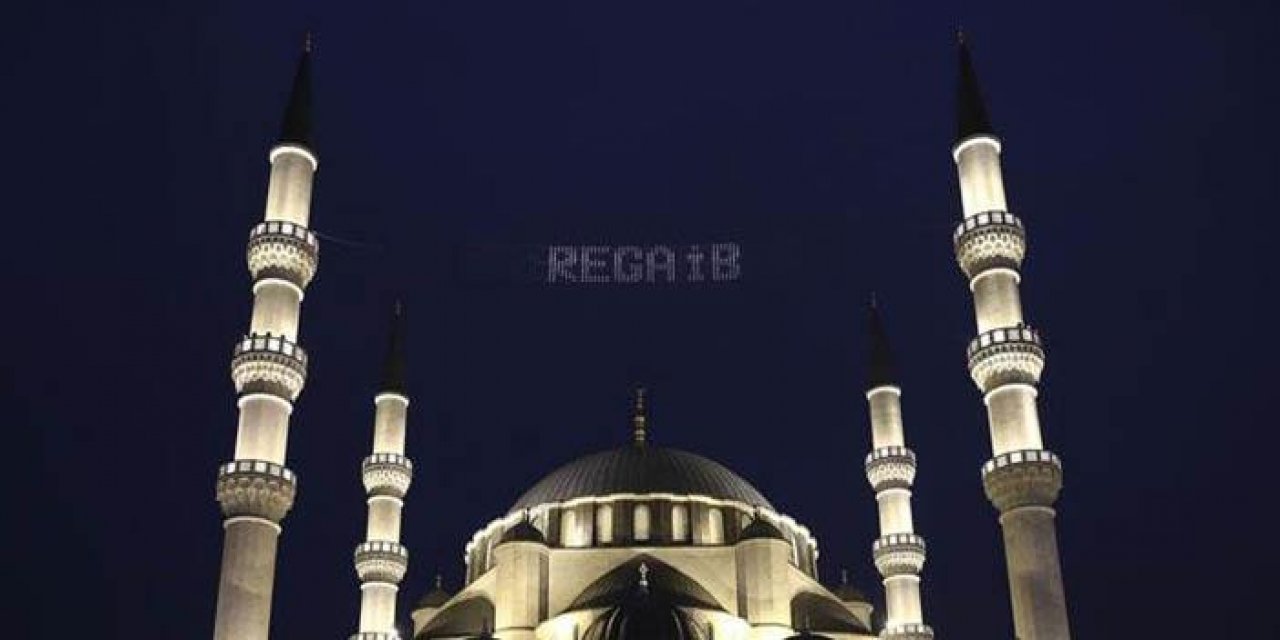 Regaip Kandili Ne Zaman? 2024 Regaip Kandili Ne Zaman?