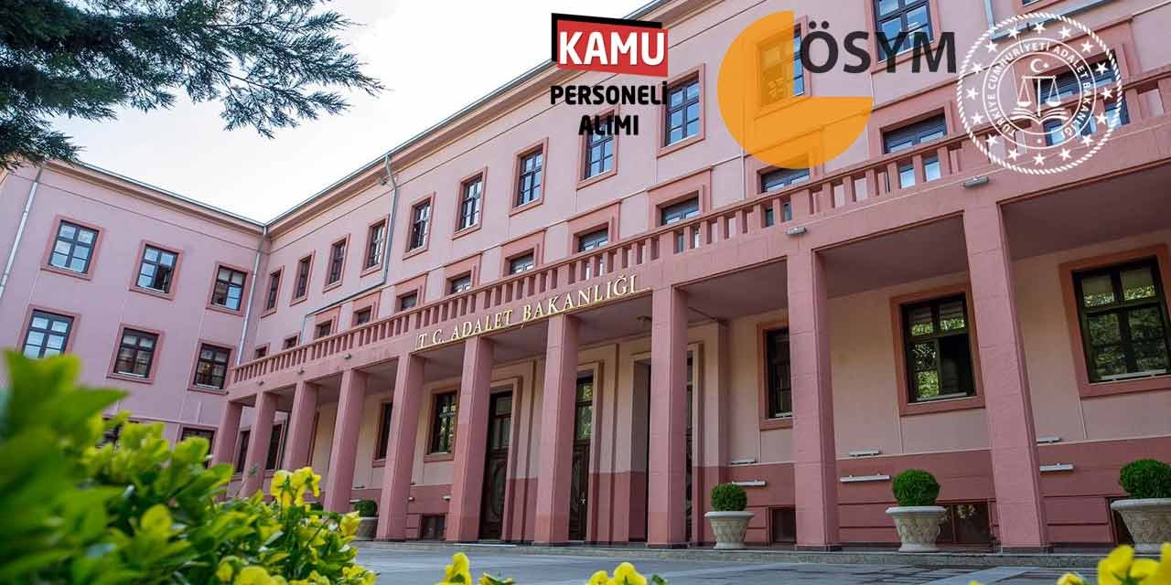 Adalet Bakanlığı 300 Memur Alımı Başladı! Başvuru Ekranı Açıldı!