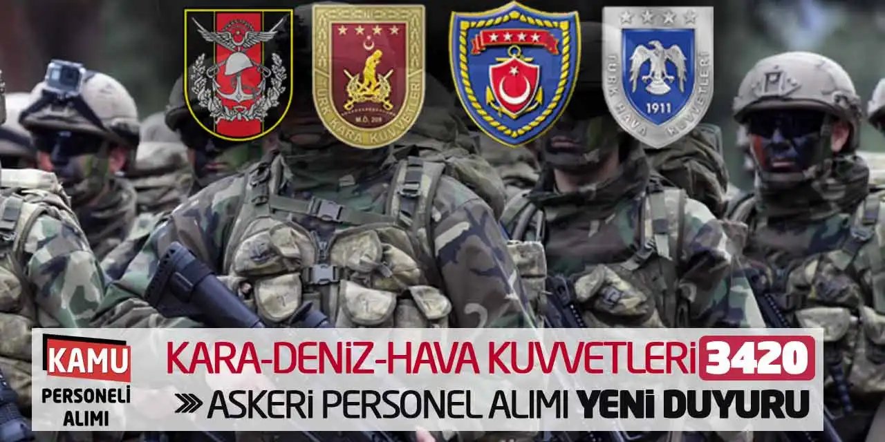 Türk Silahlı Kuvvetleri'ne 3.420 Askeri Personel Alımı