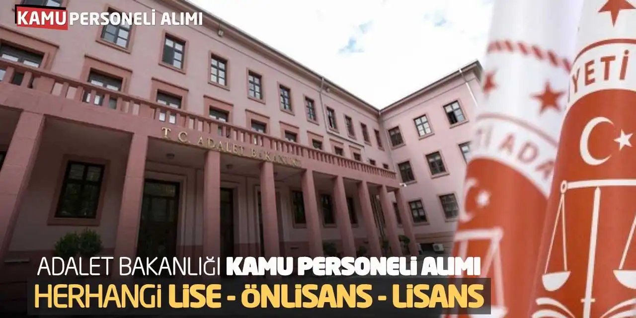 Adalet Bakanlığı Kamu Personeli Alımı