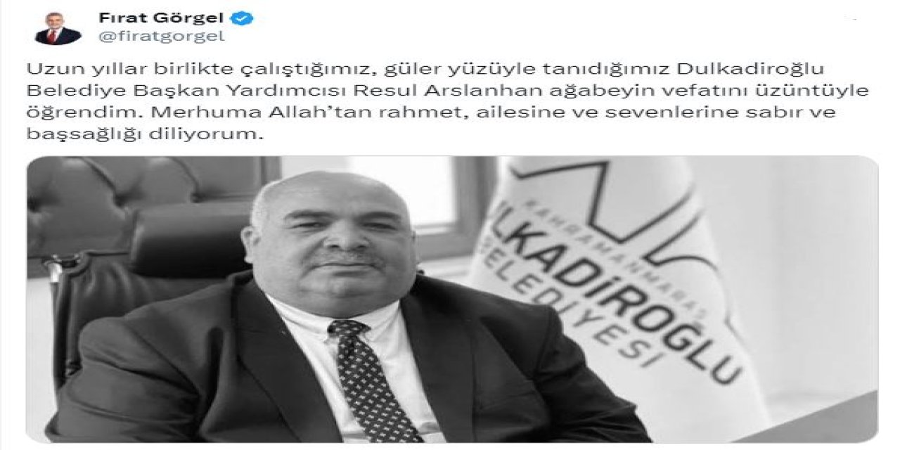 Başkan Görgel’den Arslanhan İçin Taziye Mesajı