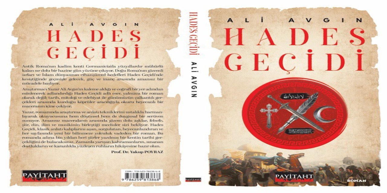 Araştırmacı Yazar Ali Avgın’ın Yeni Romanı “Hades Geçidi” Raflardaki Yerini Aldı