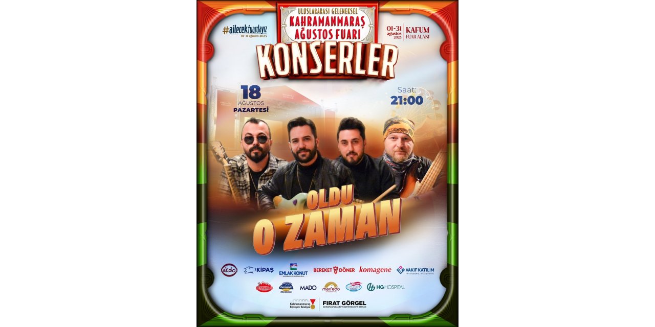 Ağustos Fuarı’nda Sahne “Oldu O Zaman”ın