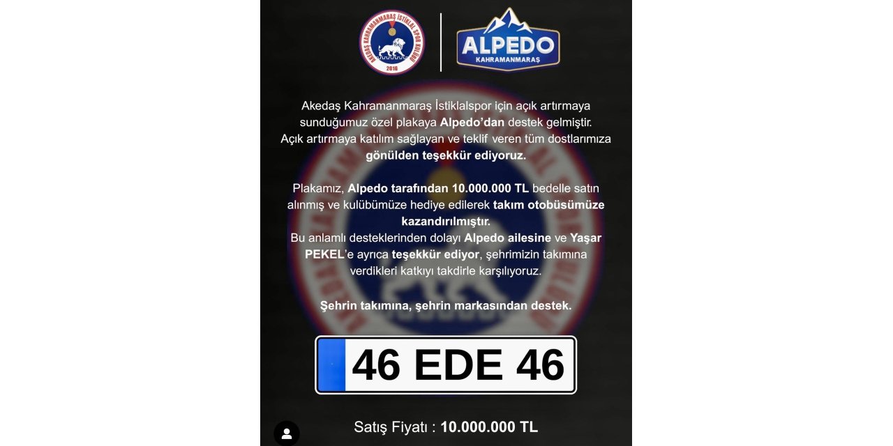 Şehrin markası Alpedo, "46 EDE 46" özel plakasını satın aldı