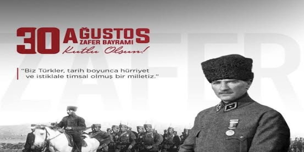 Zafer Bayramımız Kutlu Olsun!