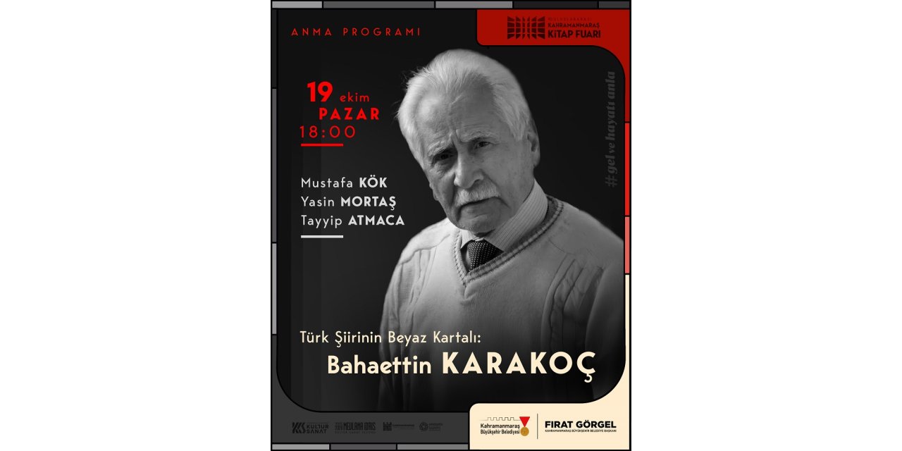 Bahaettin Karakoç, Vefatının Yıl Dönümünde Kitap Fuarı’nda Anılacak