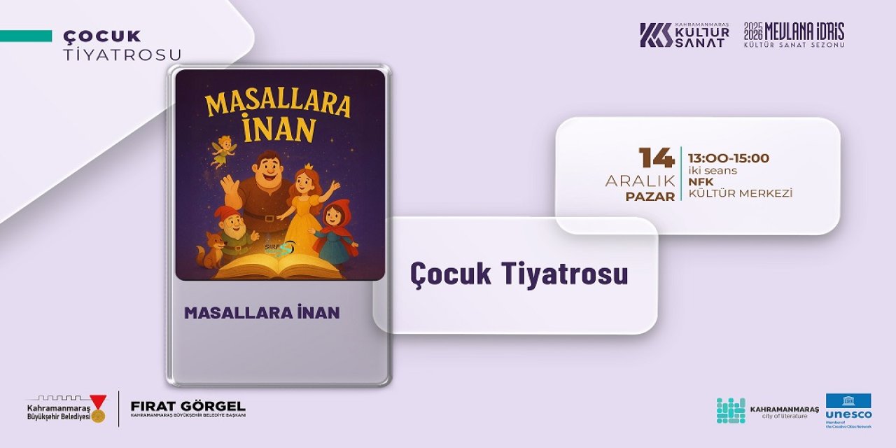 “Masallara İnan” Tiyatro Gösterisi Miniklerle Buluşacak!