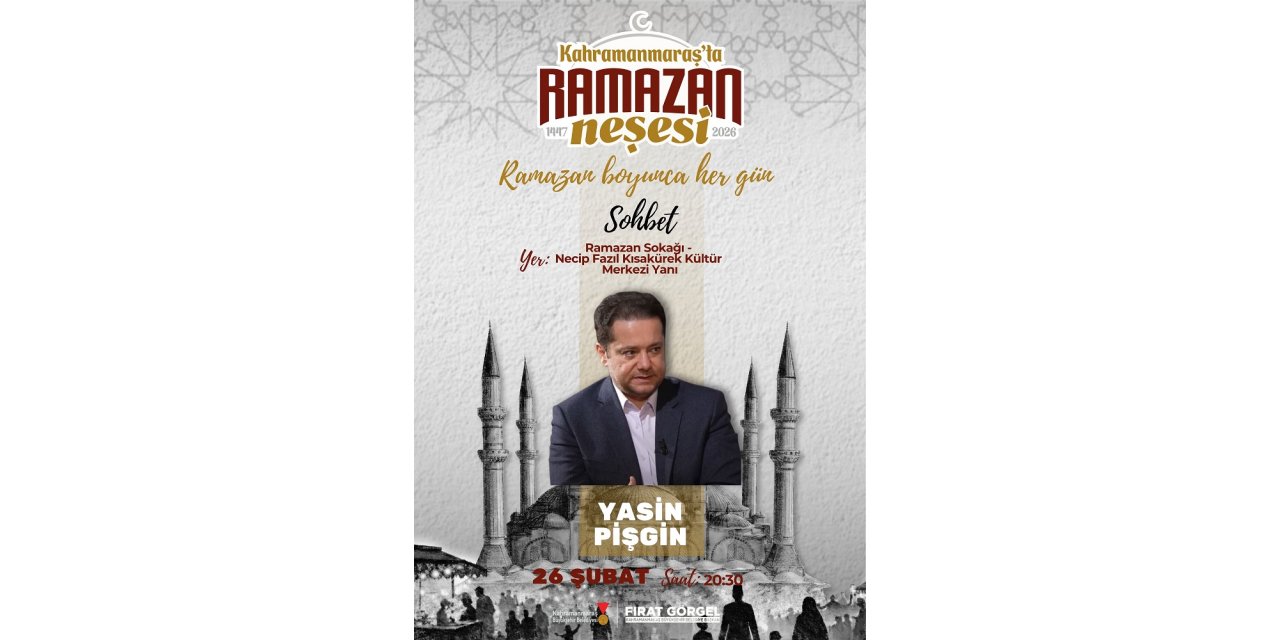 Yasin Pişgin, Ramazan Sokağı’nda…
