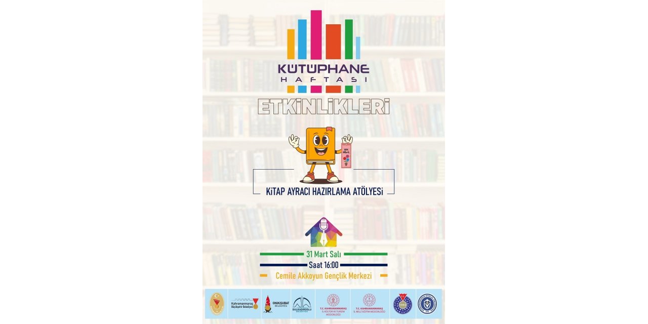 Edebiyatın Şehrinde Kütüphane Haftası Dolu Dolu Geçecek!