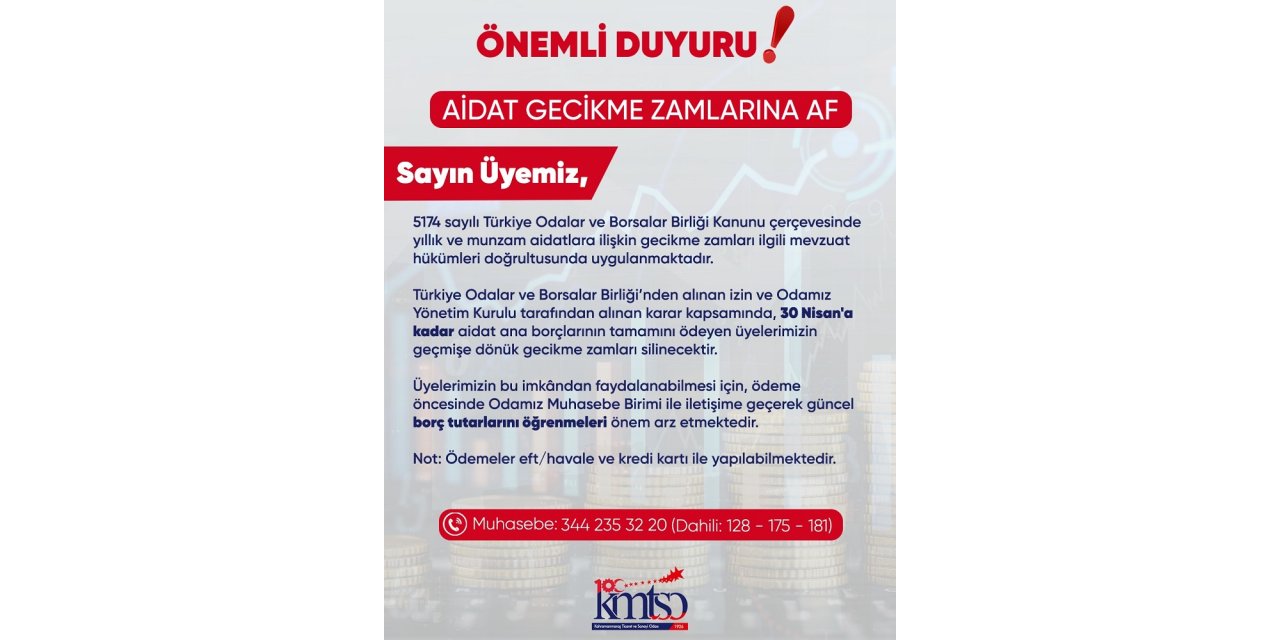 KMTSO’dan Aidat Gecikme Zamlarına Af