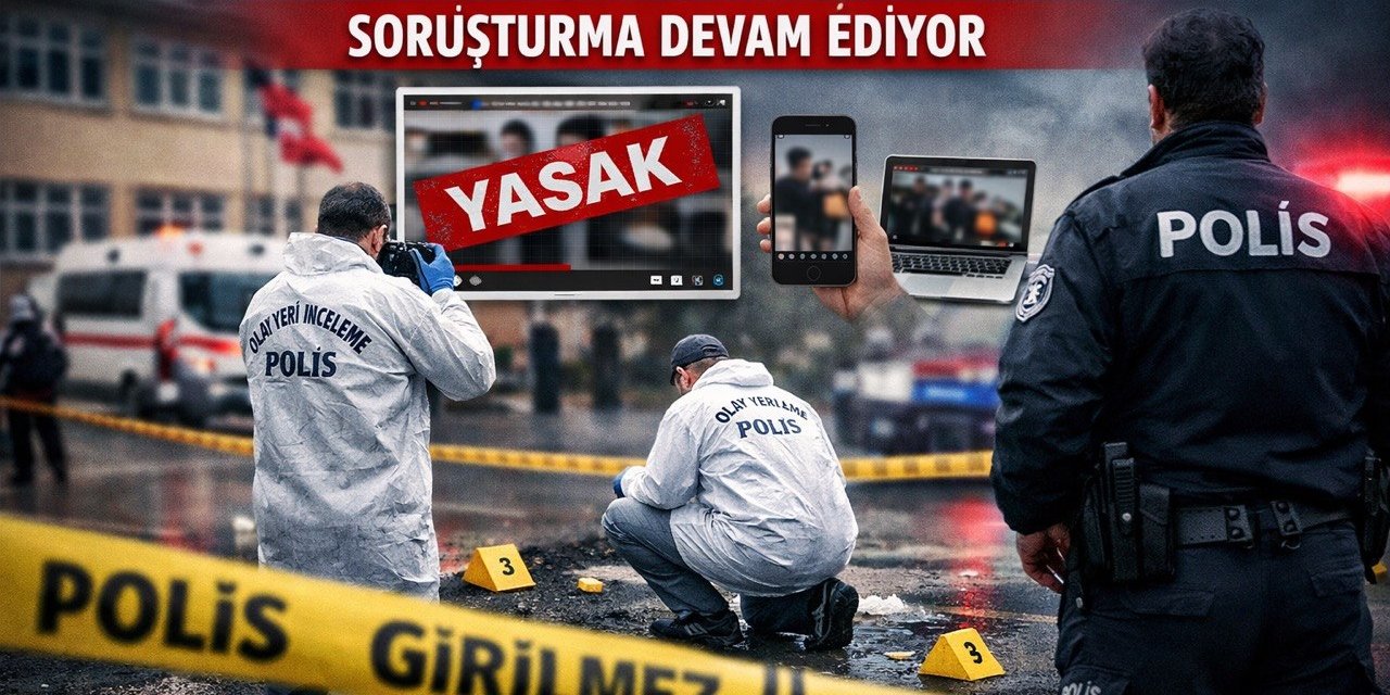 Kahramanmaraş’ta Okuldaki Silahlı Saldırıya İlişkin Soruşturma Sürüyor