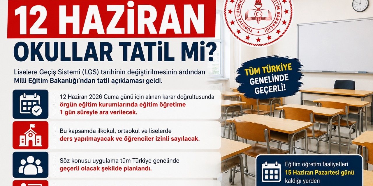 MEB’den 12 Haziran Kararı: Okullarda Eğitime 1 Gün Ara