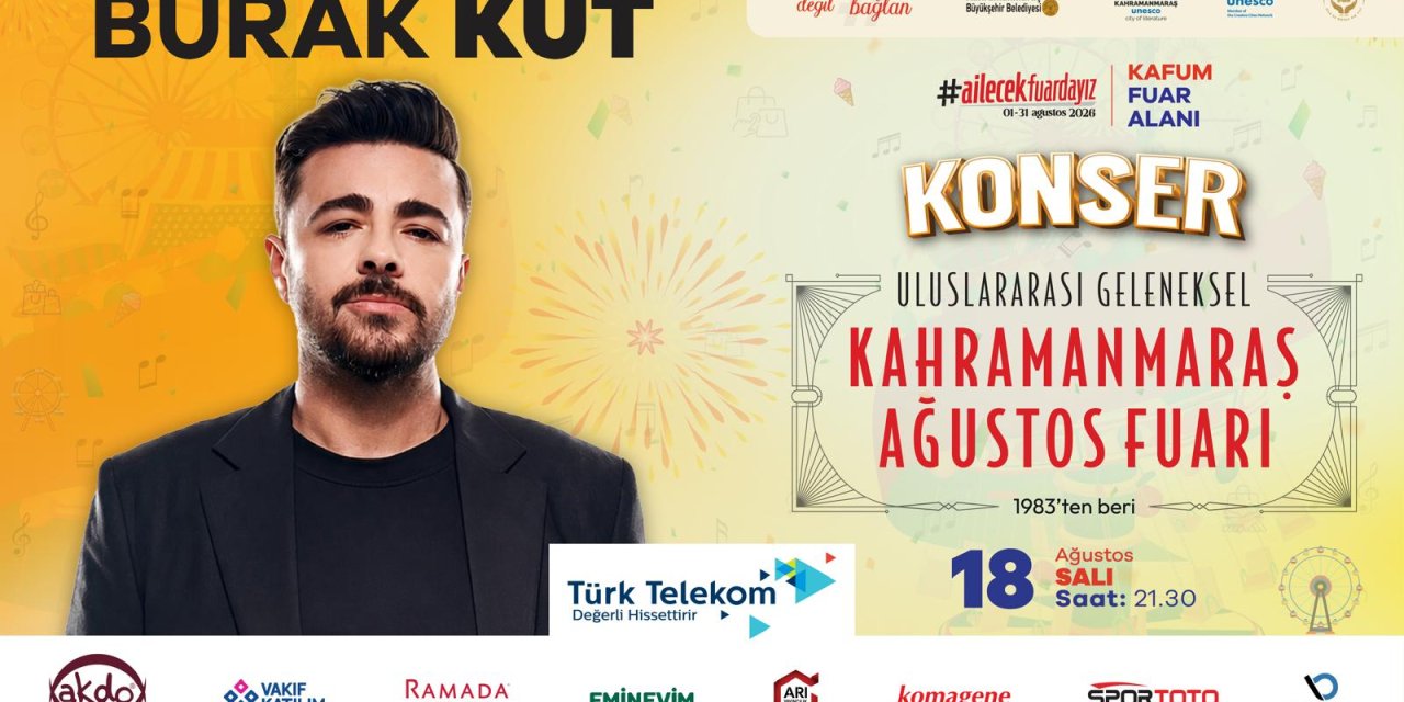 Kahramanmaraş’ta bugün Burak Kut sahne alacak