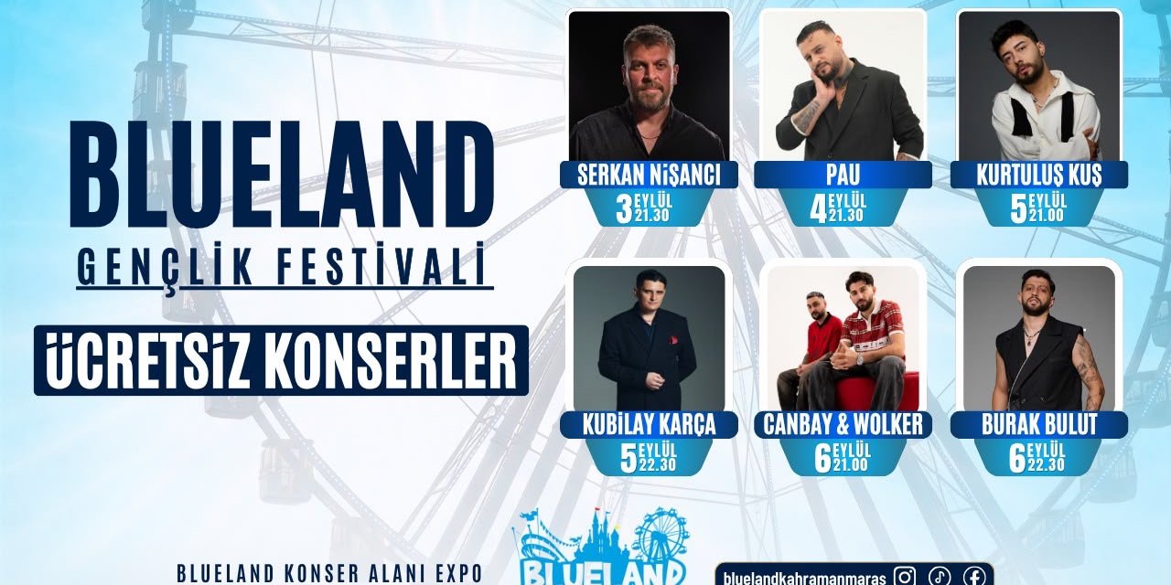 Blueland’dan Gençlere Dört Gün Boyunca Ücretsiz Konser