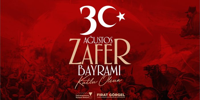 Başkan Görgel; “Zafer Bayramı’mız Kutlu Olsun”