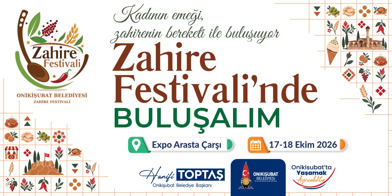 Onikişubat’ta Zahire Festivali heyecanı