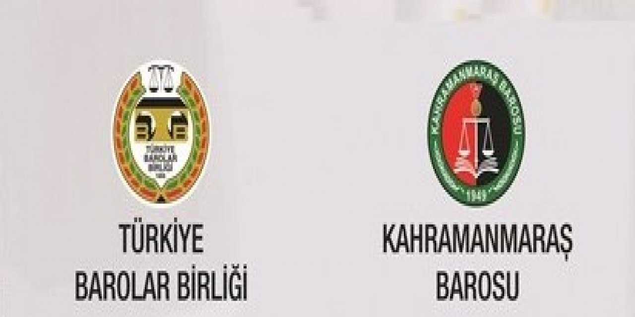 Kahramanmaraş Barosundan etkinliklerin iptaline tepki