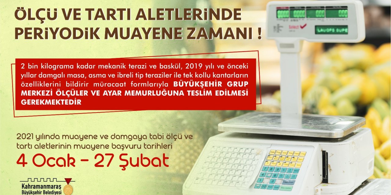 Kahramanmaraş’ta periyodik muayene başvuruları başladı